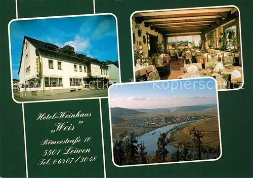 AK / Ansichtskarte Leiwen_Mosel Hotel Weinhaus Weis Leiwen Mosel