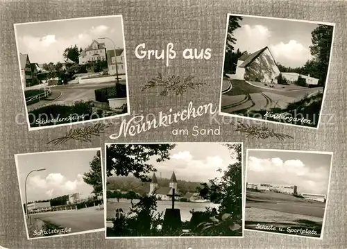 AK / Ansichtskarte Neunkirchen_Sand Schwesternheim Kindergarten Schule Sportplatz Schulstrasse  Neunkirchen Sand