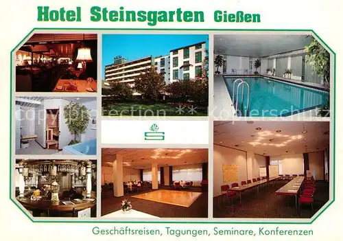 AK / Ansichtskarte Giessen_Lahn Hotel Steinsgarten Giessen_Lahn