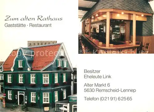 AK / Ansichtskarte Lennep Gaststaette Restaurant Zum alten Rathaus Lennep