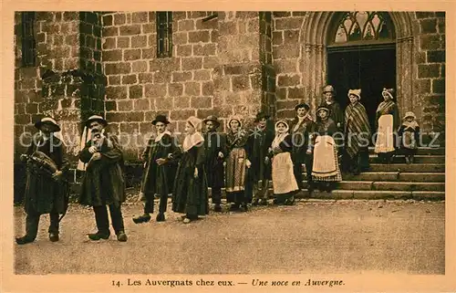 AK / Ansichtskarte Auvergne_Region Une noce Hochzeit Auvergne Region