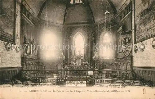 AK / Ansichtskarte Abbeville_Somme Interieur de la Chapelle Notre Dame de Montfliere Abbeville_Somme
