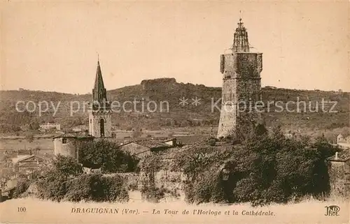 AK / Ansichtskarte Draguignan Tour de l Horloge et la Cathedrale Draguignan