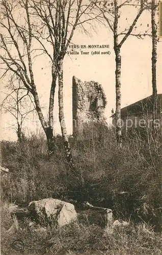 AK / Ansichtskarte Vers en Montagne Veille Tour Ruines Vers en Montagne