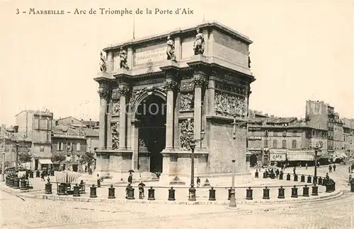 AK / Ansichtskarte Marseille_Bouches du Rhone Arc de Triomphe de la Porte d Aix Marseille
