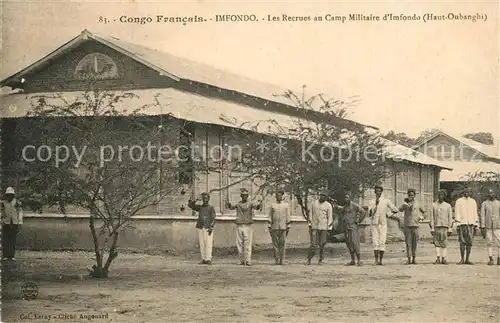 AK / Ansichtskarte Congo_Francais Imfondo Rekruten Congo Francais