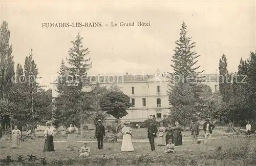 AK / Ansichtskarte Fumades_les_Bains Gramd Hotel 