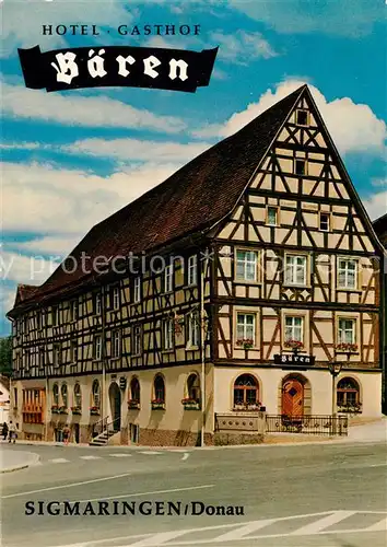 AK / Ansichtskarte Sigmaringen Hotel Gasthof Baeren Fachwerkhaus Sigmaringen