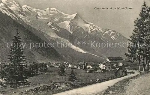 AK / Ansichtskarte Chamonix Vue generale et le Mont Blanc Alpes Francaises Chamonix