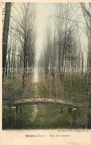 AK / Ansichtskarte Gisors_Eure Pont des Amours Nature Gisors Eure