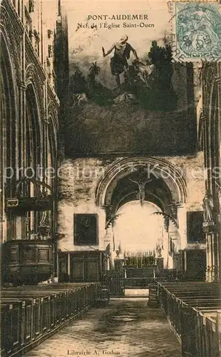 AK / Ansichtskarte Pont Audemer Nef de l Eglise Saint Ouen Pont Audemer