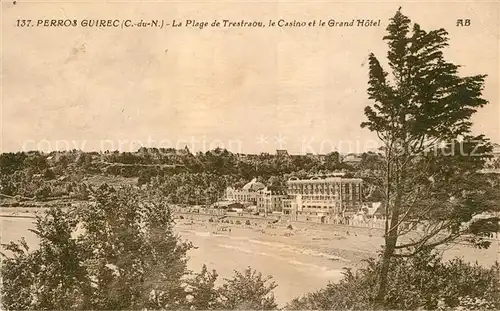 AK / Ansichtskarte Perros Guirec Plage de Trestraou Casino et le Grand Hotel Perros Guirec