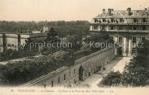 AK / Ansichtskarte Vincennes Chateau La Cour et la Porte du Bois Vincennes