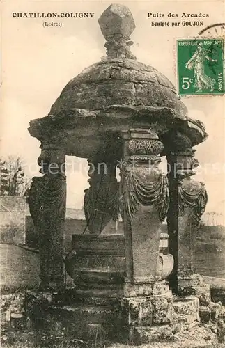AK / Ansichtskarte Chatillon Coligny Puits des Arcades Sculpte par Goujon Monument Chatillon Coligny