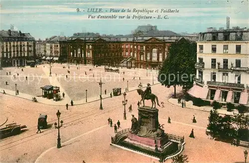 AK / Ansichtskarte Lille_Nord Place de la Republique et Faidherbe Monument Prefecture Lille_Nord