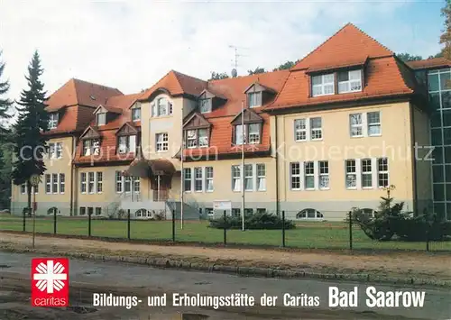 AK / Ansichtskarte Bad_Saarow Bildungs  und Erholungsstaette der Caritas Bad_Saarow