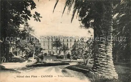 AK / Ansichtskarte Cannes_Alpes Maritimes Hotel des Pins Cannes Alpes Maritimes