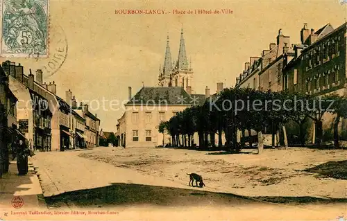 AK / Ansichtskarte Bourbon Lancy Place de l Hotel de Ville Bourbon Lancy