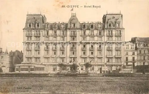 AK / Ansichtskarte Dieppe_Seine Maritime Hotel Royal Dieppe Seine Maritime