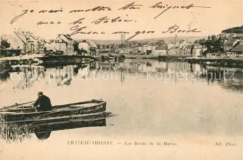 AK / Ansichtskarte Chateau Thierry Bords de la Marne  Chateau Thierry
