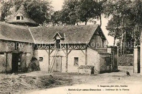 AK / Ansichtskarte Saint Cyr sous Dourdan Intereur de la Ferme Saint Cyr sous Dourdan