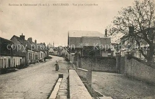 AK / Ansichtskarte Chateauneuf en Thymerais Maillebois Grande Rue Chateauneuf en Thymerais