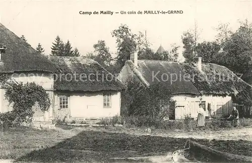 AK / Ansichtskarte Mailly le Camp Un coin de Mailly le Grand Mailly le Camp