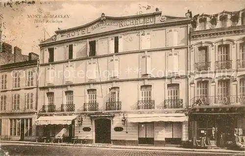 AK / Ansichtskarte Mont de Marsan Hotel Richelieu Mont de Marsan