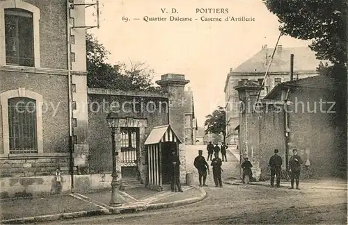 AK / Ansichtskarte Poitiers_Vienne Quartier Dalesme Caserne d Artillerie Poitiers Vienne