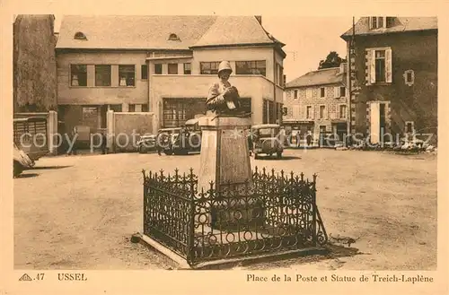 AK / Ansichtskarte Ussel_Correze Place de la Poste Statue de Treich Laplene Ussel Correze