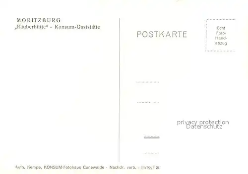 AK / Ansichtskarte Moritzburg_Sachsen Konsum Gaststaette Raeuberhuette Grill Handabzug Moritzburg Sachsen