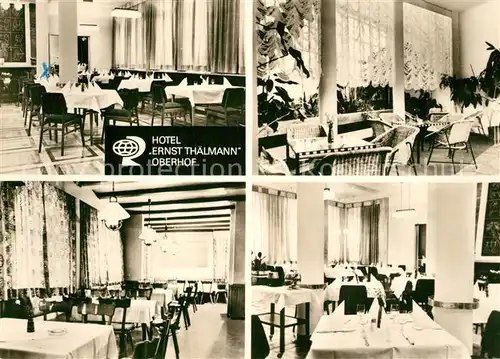 AK / Ansichtskarte Oberhof_Thueringen Hotel Ernst Thaelmann Restaurant Oberhof Thueringen