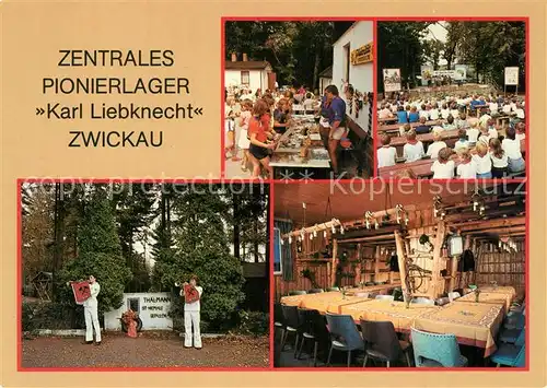 AK / Ansichtskarte Zwickau_Sachsen Zentrales Pionierlager Karl Liebknecht Basar Freilichtbuehne Thaelmannhain Traditionszimmer Zwickau Sachsen