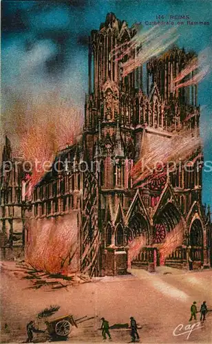 AK / Ansichtskarte Reims_Champagne_Ardenne Cathedrale on flammes Reims_Champagne_Ardenne