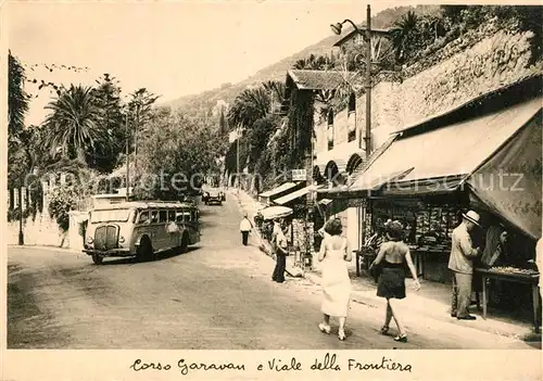 AK / Ansichtskarte Grimaldi_di_Ventimiglia Corso Garavan Viale della Frontiera Grimaldi_di_Ventimiglia