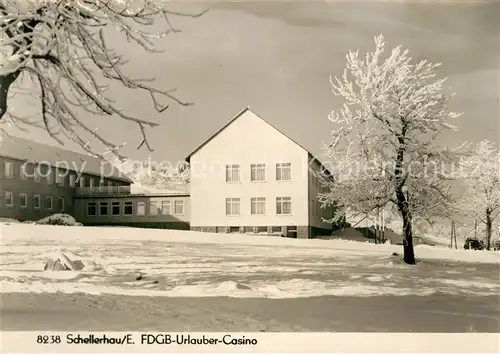 AK / Ansichtskarte Schellerhau FDGB Urlauber Casino Winterlandschaft Erzgebirge Handabzug Schellerhau