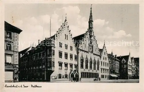 AK / Ansichtskarte Landshut_Isar Rathaus Landshut Isar