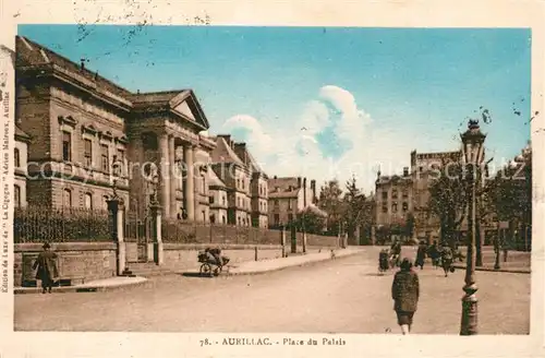 AK / Ansichtskarte Aurillac Place de Palais Aurillac
