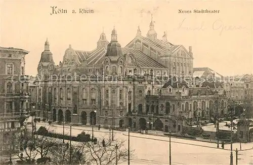 AK / Ansichtskarte Koeln_Rhein Neues Stadttheater Koeln_Rhein