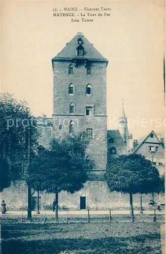 AK / Ansichtskarte Mainz_Rhein Eiserner Turm Mainz Rhein