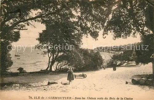 AK / Ansichtskarte Noirmoutier en l_Ile Sous les Chenes Bois de la Chaize Noirmoutier en l_Ile