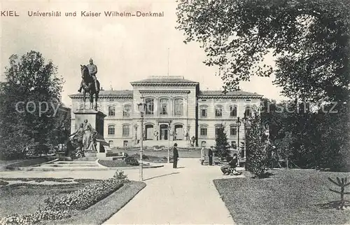 AK / Ansichtskarte Kiel Universitaet Kaiser Wilhelm Denkmal Kiel