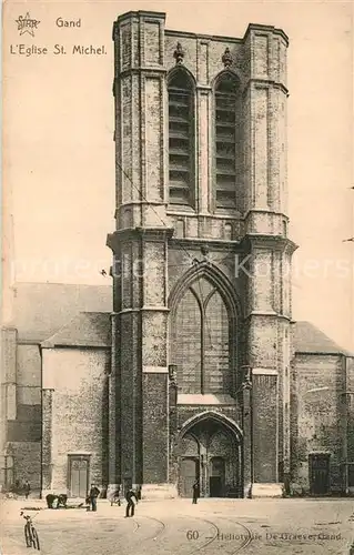 AK / Ansichtskarte Gand_Belgien Eglise St Michel Gand Belgien