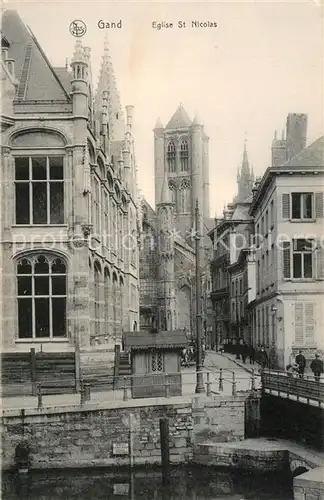 AK / Ansichtskarte Gand_Belgien Eglise St Nicolas Gand Belgien