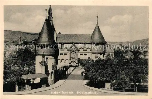 AK / Ansichtskarte Traben Trarbach Brueckenschaenke Traben Trarbach