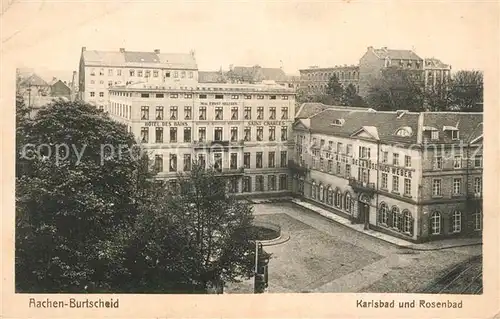 AK / Ansichtskarte Burtscheid_Aachen Karlsbad Rosenbad Burtscheid Aachen