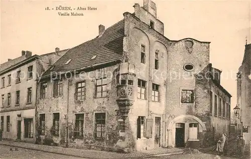 AK / Ansichtskarte Dueren_Rheinland Altes Haus Dueren_Rheinland