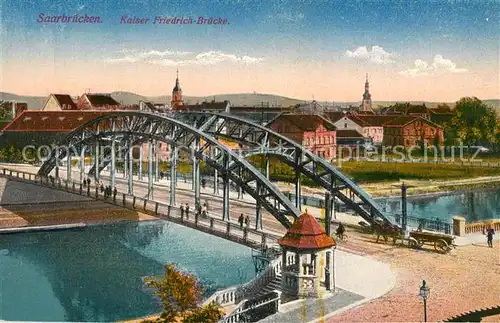 AK / Ansichtskarte Saarbruecken Kaiser Friedrich Bruecke Saarbruecken