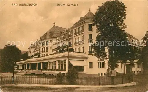 AK / Ansichtskarte Bad_Kreuznach Neues Kurhaus Bad_Kreuznach