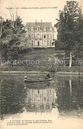 AK / Ansichtskarte Saint Fulgent Chateau de Liniere Schloss Saint Fulgent